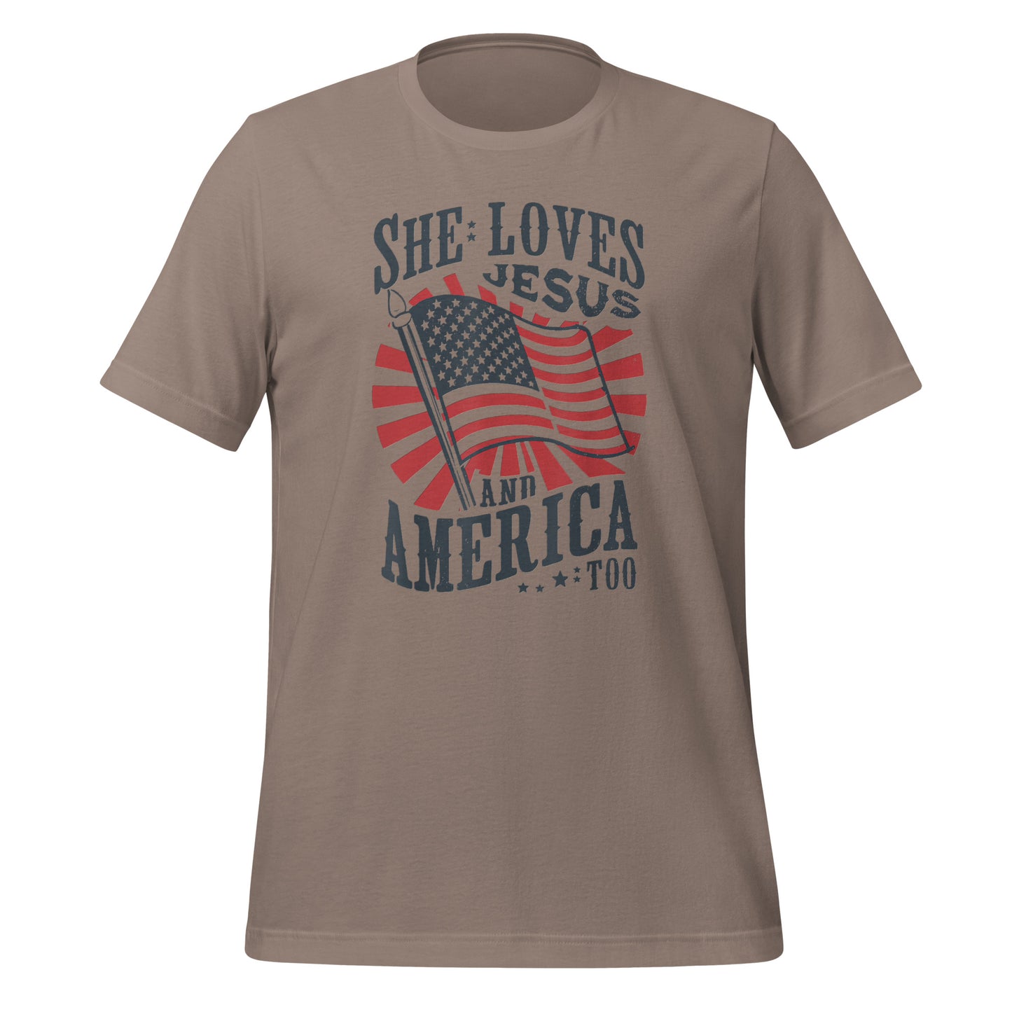 She loves Jesus and America Too, Unisex t-shirt